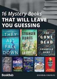 You Ll Be Guessing Until The Very End With These 16 Mystery Books In 2020 Book Club Books Books Mystery Books