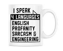 Save on your drinkware with unique designs or create your own. Engineer Gifts For Women Men I Speak 4 Languages English Profanity Sarcasm Engineering Funny Quotes Gifts For Engineer Graduation Student Funny Gift Quotes Engineering Quotes Engineering Gifts