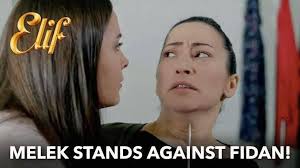 Melek stands against fidan