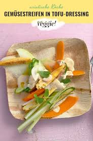 Gemusestreifen In Tofu Dressing Neue Geniesser Ideen Mit Gemuse Nachhaltige Trends Und Achtsamkeit Fur Den Alltag Hier Findest Du Alles Fur Einen Grunen Lif Rezept Rezepte Asiatische Rezepte Vegetarische Rezepte