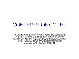 Taking photos or shouting out in court. Ppt Contempt Of Court Powerpoint Presentation Free Download Id 3372091