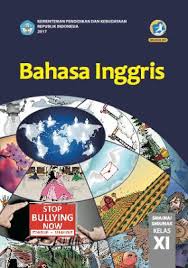 Dapatkan edisi digital buku bahasa inggris: Buku Bahasa Inggris Kelas 10 11 12 Kurikulum 2013 Revisi 2017