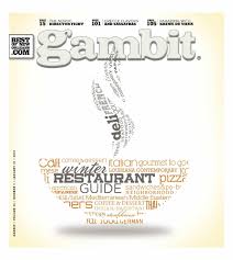 This location proudly serves kenner and new orleans, la. Gambit S Winter Restaurant Guide By Gambit New Orleans Issuu