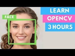 learn opencv in 3 hours with python including 3x example projects 2020 youtube computer vision what is data science python