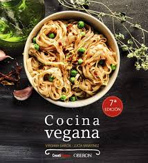 Cocina Vegana Libros Singulares Amazon Es Garcia Virginia Martinez Arguelles Lucia Libros