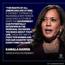 This is the time to fight for women and for our country with everything we  have.” Vice Pres. Harris reacts to leak of Supreme Court draft opinion that  would overturn Roe v.