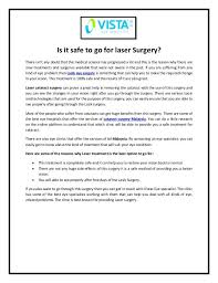 If You Also Want To Go Through This Surgery Then You Can Get In Touch With Vistas Eye Specialist The Clinic Has Some Of Laser Surgery Surgery Cataract Surgery