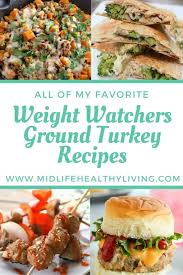 Raw ground beef should be cooked to a minimum internal temperature of 160°f, the u.s. Weight Watchers Ground Turkey Recipes Midlife Healthy Living