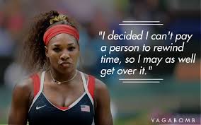 Scroll to see more images. 14 Powerful Quotes By The Invincible Serena Williams To Motivate You Serena Williams Quotes Tennis Quotes Serena Williams