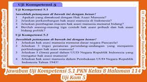 Maybe you would like to learn more about one of these? Jawaban Uji Kompetensi 5 2 Pkn Kelas 8 Halaman 114 Uji Kom 5 Youtube
