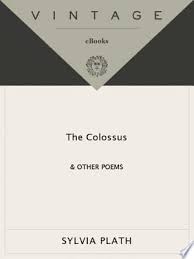 The Colossus Pdf Download Book Of Poems James Ellroy Sylvia Plath