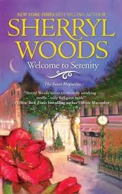 A Review Of Welcome To Serenity Magnolia Book Sherryl Woods Books