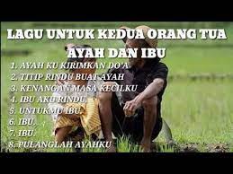 Di Jamin Nangis Lagu Untuk Ayah Dan Ibu Pilihan Terbaik Youtube Lagu Ayah Lagu Terbaik