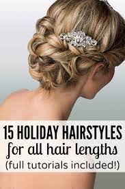 15 Holiday Hairstyles For All Hair Lengths Short Hair Updo Holiday Hairstyles Hair Lengths