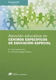 En mahatmabook.com encontrará el libro de supuestos practicos en educacion especial en formato pdf, así como otros buenos libros. Atencion Educativa En Centros Especificos De Educacion Especial Coleccion Didactica Y Desarrollo 9788428337366 MÂª Del Carmen Pegalajar Palomino Maria Jesus Colmenero Ruiz Resumen Y Compra Del Libro Paraninfo Es