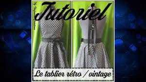 Tuto Couture Coudre Un Tablier Retro Tablier Retro Coudre Des Tabliers Tablier