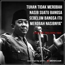 Perubahan diberbagai daerah tergantung pada potensi pemuda. 5 Kutipan Soekarno Yang Dahsyat Bikin Merinding Jadiberita Com