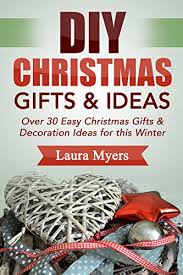 Decorating ideas for traditional chri. Diy Christmas Gifts Ideas Over 30 Easy Christmas Gifts Decoration Ideas For This Winter