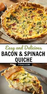 Easy Bacon Cheese And Spinach Quiche Recipe In 2020 Breakfast Quiche Recipes Quiche Recipes Easy Spinach Quiche Recipes