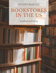 The Ultimate List Of Local Bookstores 51 Must See Bookstores Across The Us Bookstore Geek Books I Love Books