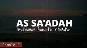 intro: d a f#m d d a d d c# bm a ( x2 ) d a ( x4 ) d d shalatullah salamullah, 'ala thaha rasulillah g d a d shalatullah salamullah, 'ala yasin habibillah a d ( 'ala yasin habibillah ) ( x2 ) d tawassalna bi. Sholawat As Sa Adah Instrumen Acoustic Karaoke Lyric Key For Female Dhany Alfiansyah Youtube