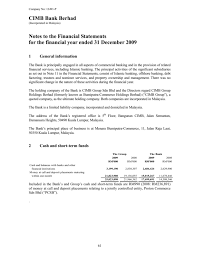 All my subsequent new cars in the future, will not be under cimb hire purchase. Cimb Bank Berhad Notes To The Financial Statements For The