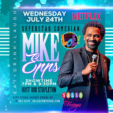 MIKE EPPS Celebrity Comedy Show (Wed 7pm) Tickets | Boletos - Salsa Con  Fuego, Bronx | 2024-07-24 - Tickeri.com