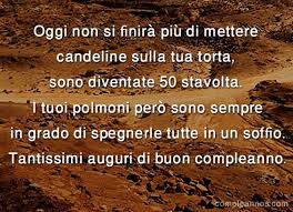 Oggi Non Si Finira Piu Di Mettere Auguri 50 Anni Auguri50anni Compleanno Auguri Di Buon Compleanno Buon Compleanno Compleanno