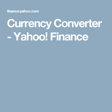 Convert rates between more than 170 popular currencies around the world. Currency Converter Yahoo Finance Currency Converter Converter Finance