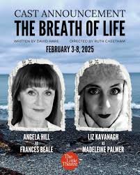 CAST ANNOUNCEMENT: THE BREATH OF LIFE by David Hare February 3-8, 2025 Dir.  Ruth Cheetham We're delighted to announce the cast for this two-hand  comedy-drama, coming to our stage in the new