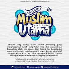 Pemuda Salafy Bengkulu On Instagram Kriteria Muslim Yang Paling Utama Kriteria Muslim Palingutama Sunnah Kutipan Muslim Islamic Quotes Kata Kata Indah