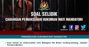 Bagaimanapun menurut azalina pemansuhan hukuman mati mandatori tersebut bergantung kepada keputusan parlimen. Jpm Buat Soal Selidik Cadangan Pemansuhan Hukuman Mati Mandatori Suara Merdeka