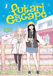 Futari Escape Vol. 1 Manga eBook by Shouichi Taguchi - EPUB Book | Rakuten  Kobo United States