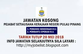 Jabatan kesihatan negeri pulau pinang, tingkat 35, komtar. Jawatan Kosong Pejabat Setiausaha Kerajaan Negeri Pulau Pinang 20 Mei 2018