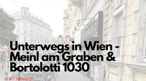 Tickets, tours, hours, address, meinl am graben reviews: Vlog Unterwegs In Wien Meinl Am Graben Bortolotti 1030 Youtube