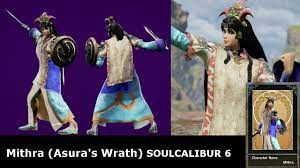 SOULCALIBUR 6 FORMULA: Mithra (Asura's Wrath) - YouTube