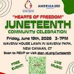 Hearts of Freedom - A Juneteenth Community Celebration