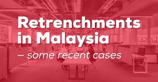 In may the government established a minority task force to address statelessness among members of the country's ethnic. Retrenchments In Malaysia Some Recent Cases