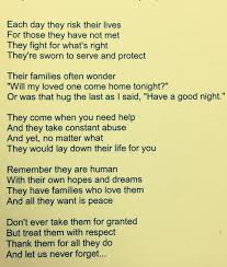 I've heard them thousands of times and never once did i see a police officer retaliate. Police Officer Poems