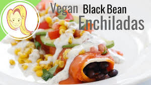 Vegan Black Bean Enchiladas Youtube In 2020 Black Bean Enchiladas Bean Enchiladas Healthy Gourmet