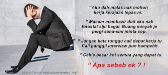 Check spelling or type a new query. Kenapa Aku Gagal Mohon Kerja Kerajaan Pertubuhan Mahasiswa Johor