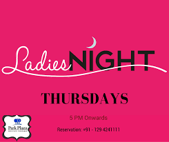 Ladies This Evening Your Favorite Destination For Reservation 91 129 4241111 Ladiesnightout Ladiesnight Ladies Ladies Night Faridabad Girls Night Out