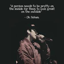 Buat hari ini lebih bijaksana. Exo Inspiration Quotes Motivasi Kutipan Terbaik Lirik