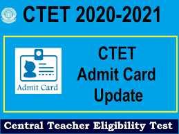 The central board of secondary education (cbse) is expected to release a notification regarding the central teacher eligibility test (ctet) by june 20. Ctet Admit Card 2021 Released Ctet Nic In Download Hall Ticket