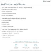 Quiz Worksheet Applied Chemistry Study Com