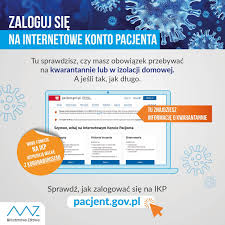 Korzystając z tego systemu można zapisać się m.in. Ministerstwo Zdrowia Zaloguj Sie Na Internetowekontopacjenta I Sprawdz Czy Masz Obowiazek Przebywac Na Kwarantannie W Izolacji Domowej A Jesli Tak Jak Dlugo Www Pacjent Gov Pl Facebook