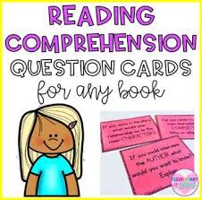Reading Comprehension Question Cards For Any Book Reading Comprehension Questions Reading Comprehension This Or That Questions