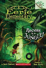 He was also the architect who designed eerie elementary almost one hundred years ago. Recess Is A Jungle A Branches Book Eerie Elementary 3 Volume 3 A Branches Book Amazon De Chabert Jack Ricks Sam Fremdsprachige Bucher