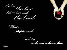 We did not find results for: And So The Lion Fell In Love With The Lamb Twilight Quotes Twilight Saga Quotes Twilight
