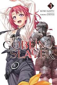 Goblin slayer volume 1 chapter 1 part 3 sinister translations from sinistertranslations.files.wordpress.com the cave is exited through a mud pile. Amazon Com Goblin Slayer Vol 3 Light Novel Goblin Slayer Light Novel 3 9780316553230 Kagyu Kumo Kannatuki Noboru Books